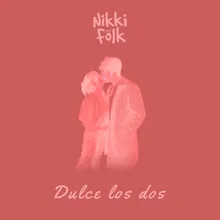 Dulce Los Dos