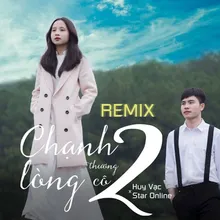 Chạnh Lòng Thương Cô 2 Remix