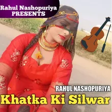 Khatka Ki Silwar