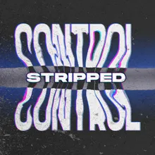 CONTROL STRIPPED Extended