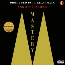 MASTERY