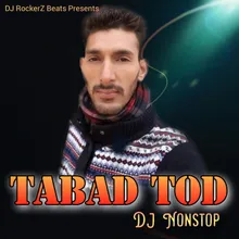 Tabad Tod Dj Nonstop