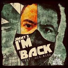 I'm Back Amkiz Remix