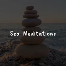 Sea Meditations, Pt. 5