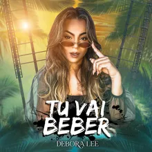 Tu Vai Beber