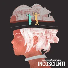 Incoscienti