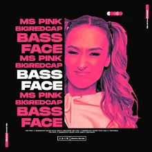 Bass Face Extended Mix