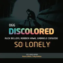 So Lonely Mauro Ghess & Tuby Rubber Remix