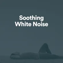 Soothing White Noise, Pt. 2