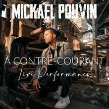 A contre-courant Live performance