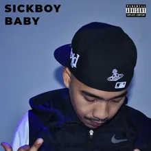 sickboy baby 22222 Edition