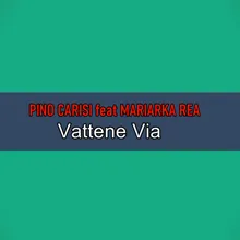 Vattene via