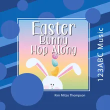 Easter Bunny Hop Along Intro