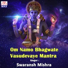 Om Namo Bagwate Vasudevay Mantra 108 Times