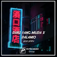 Dari Yang Muda X Dalamo Instrumental