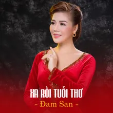 Xa Rồi Tuổi Thơ