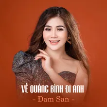 Về Quảng Bình Đi Anh