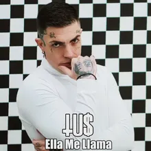 Ella Me Llama