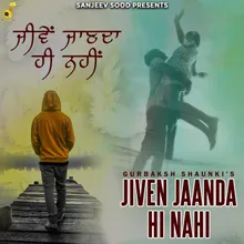 Jiven Jaanda Hi Nahi