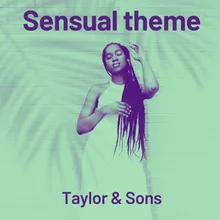 Sensual Theme