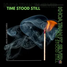 Time Stood Still Radio edit