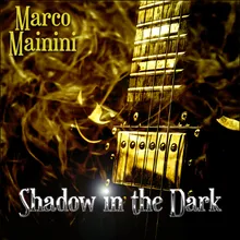 Shadow in the dark
