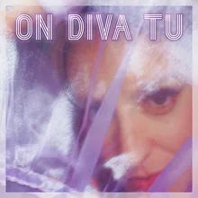 On diva tu Radio Edit