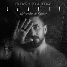 Uzakta Erhan Boraer Remix