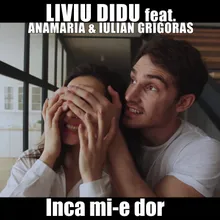 Inca mi-e dor