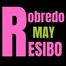 Robredo May Resibo full version