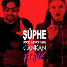 Şüphe Rock Version