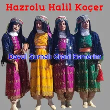 Davul Zurnalı Esmerim