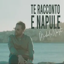 Te Racconto E Napule