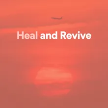 Heal and Revive, Pt. 8