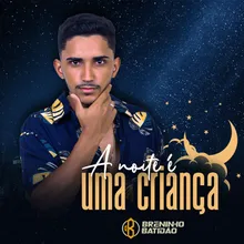 A Noite é Uma Criança