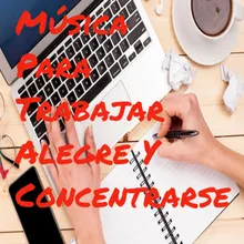 Musica para Consentrarse