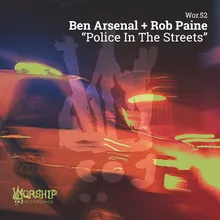 Police in the Streets Rob Paine Tribal Desert Dub