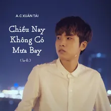 Chiều Nay Không Có Mưa Bay Lo-fi