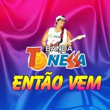 Então Vem