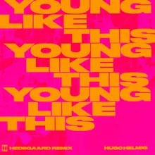 Young Like This Hedegaard Remix