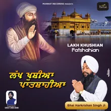 Lakh Khushian Patshahian