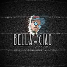 Bella Ciao Remix