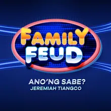 Ano'ng Sabe? GMA Family Feud theme