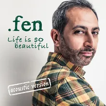 Life Is So Beautiful Acoustic French Version