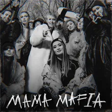 MAMA MAFIA