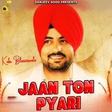 Jaan Ton Pyari
