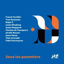 Here and Everywhere Live at Festival Jazz Sous Les Pommiers