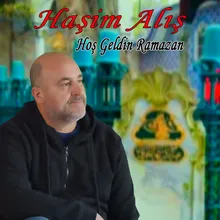 Hoş Geldin Ramazan