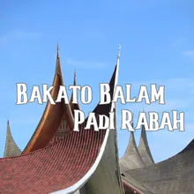 Bakato Balam Padi Rabah