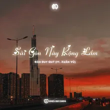 Sài Gòn Này Rộng Lắm